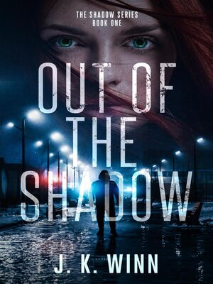 cover image of Out of the Shadow
